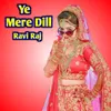 About Ye Mere Dill Song